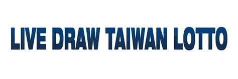 live draw taiwan|keluaran taiwan.